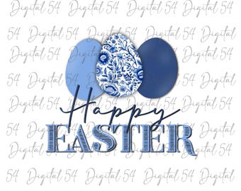 Easter PNG | Digital Download | Cut File | Easter Eggs | Bunny | Cross | Trending | Happy Easter | Spring | Blue Floral | Popular Flowers