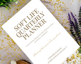Soft Life Quarterly Planner | Undated 90-Day Digital Planner PDF | Intentional Living & Gentle Planning