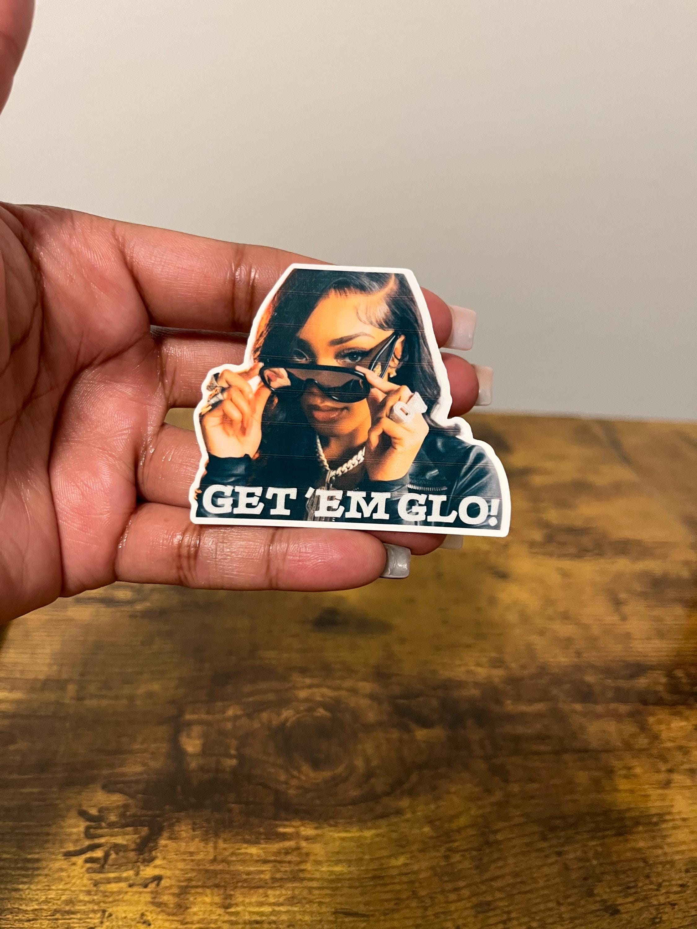 Glorilla Vinyl Sticker, Yeah Glo, Rapper, Female Artist, Get em Glo - Etsy
