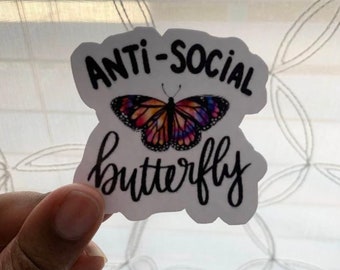 Anti Social Butterfly Vinyl Sticker