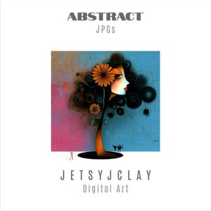 Könnte beinhalten: Abstrakter digitaler Kunstdruck mit dem Profil einer Frau mit Blume im Haar. Die Kunst verwendet Orange-, Blau- und Rosatöne. Der Text "ABSTRACT JPGS" und "JETSYJCLAY Digital Art" sind sichtbar.