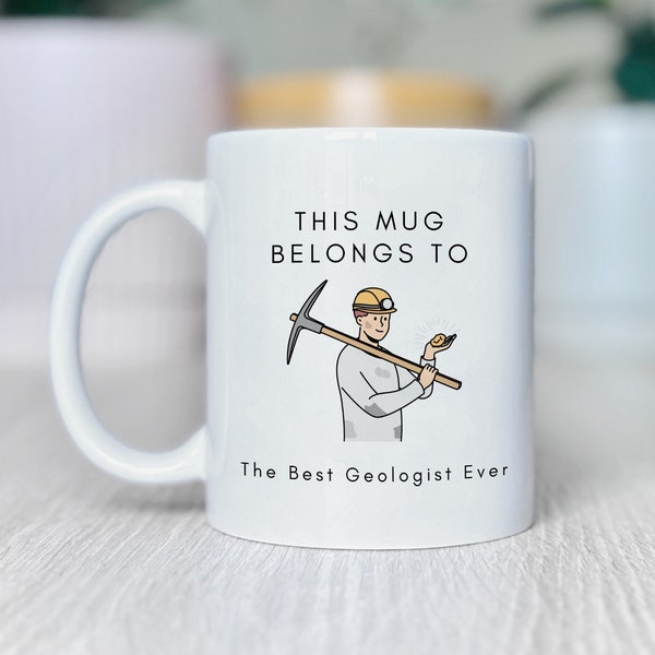 Best Geologist Ever, Awesome Geologist Mug, Geologist Coffee Mug, Geologist Thank You Gift, Geologist Mug, Cute Gift For Geologist, Mug Gift