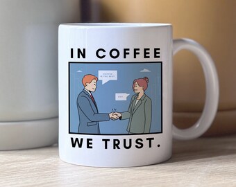 In Coffee We Trust, Funny Coffee Mug, Colleague Coffee Mug, Mug Gift Idea, Coffee Mug Gift, Gift For Coffee Lover, Work Mug Gift, Work Mug