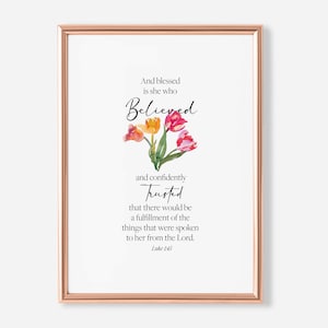 Blessed is she who believed, Luke 1:45, Bible Verse Wall Art, Christian woman printable, Christian mom gift ideas, minimalist scripture art.