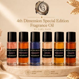 May include: Six fragrance oil bottles with black caps and colorful liquid, labeled "Fancy," "Insatiable," "Serenity," "Angel," "Precious," and "Chaste." The text "4th Dimension Special Edition Fragrance Oil" is above the bottles. Roses and gold leaves are in the background.