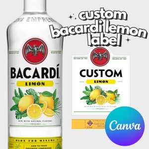 Personalized Printable Bacardi Lemon Limon Rum Bottle Label Canva Template Own Name DIGITAL COPY ONLY