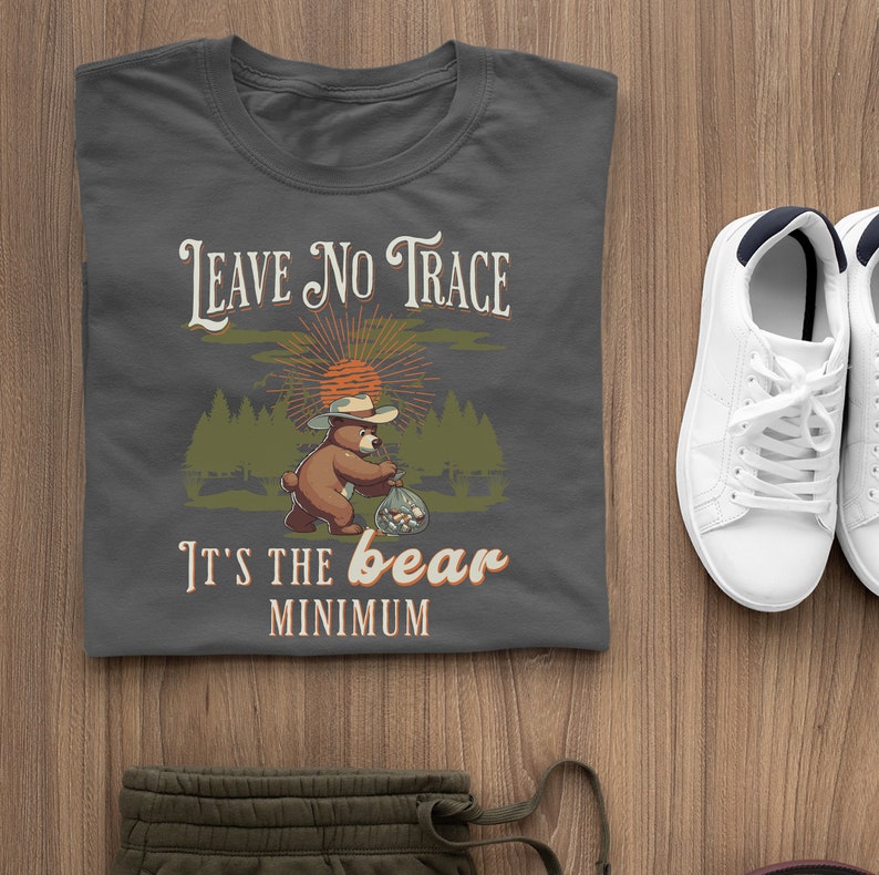 Hiking Shirt, Animal Pun Shirt, Dont Litter, Outdoorsy Shirt for Women, Outdoorsy Shirt for Men