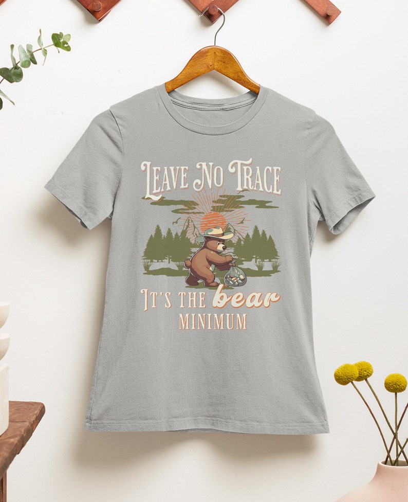 Hiking Shirt, Animal Pun Shirt, Dont Litter, Outdoorsy Shirt for Women