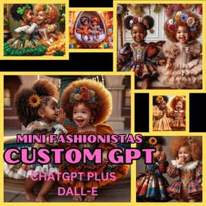 May include: A collage of images featuring young girls wearing various styles of dresses. The girls have curly hair and are wearing floral headbands. The text "MINI FASHIONISTAS CUSTOM GPT CHATGPT PLUS DALL-E" is displayed on the collage.