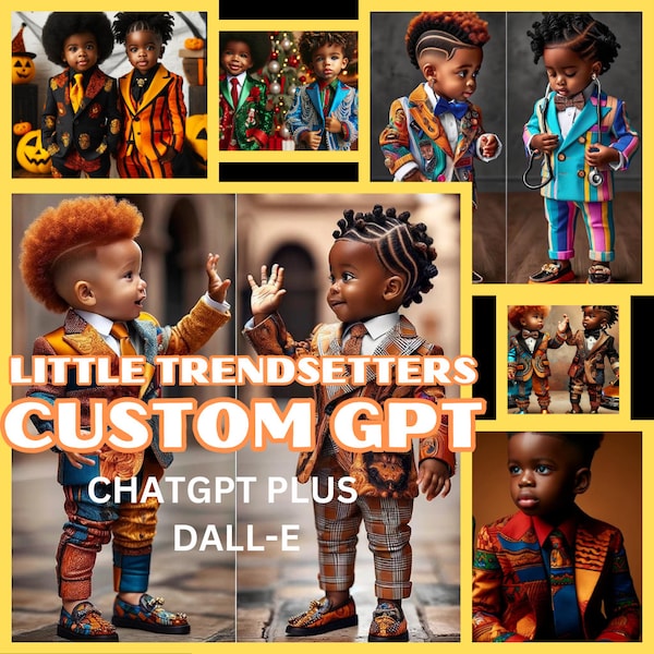 Tiny Trendsetters Dalle3 Custom Dall e GPT, Custom GPT, AI Art, ChatGpt4, Cute Fashion, Afro American Art, Afro Boy, Black Art, ChatGPT