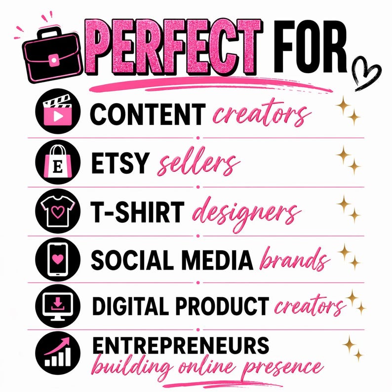 K&ouml;nnte beinhalten: Eine wei&szlig;e Grafik mit dem rosa Glitzertext PERFECT FOR und einem schwarzen Aktenkoffer-Symbol. Sie listet sechs Kategorien auf: CONTENT creators, ETSY sellers, T-SHIRT designers, SOCIAL MEDIA brands, DIGITAL PRODUCT creators und ENTREPRENEURS building online presence.