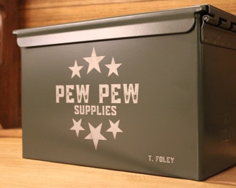 Personalized Ammo Box, Pew Pew Supplies, Engraved Military Ammo Box, Ammo Can, 50 Cal or 30 Cal, Father's Day Gift