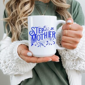 Stepmom Gift Mug - Christmas, Mother’s Day, Birthday, or Wedding Gift for Stepmom