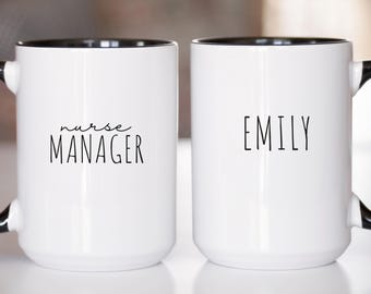 Personalized Nurse Manager Mug, Custom Gift for Nurse Manager, Registered Nurse Coffee Cup, Nursing Coffee Cup, Nurse Appreciation Week