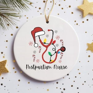 Postpartum Nurse Ceramic Ornament, Labor and Delivery Nurse Gift, Obstetrician Nurse Gift, Mother Baby Unit Appreciation Ornament,
