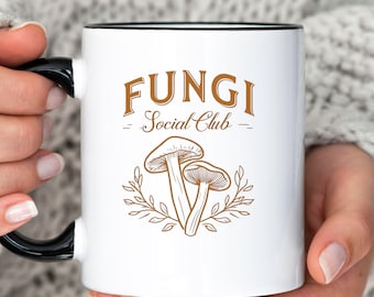 Funny Mushroom Ceramic Mug, Funny Fungi Coffee Cup, Mushroom Gift for Men or Women, Nature Lover Mug, Mycology Cup