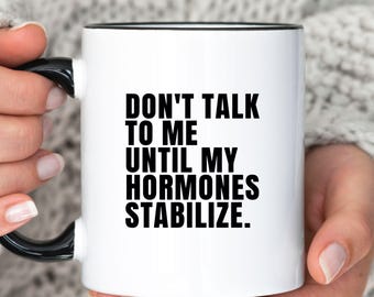 Mug périménopause drôle, tasse à café blague femmes, cadeau de survie pour le changement hormonal pour elle, cadeau périménopause pour amie, cadeau 50e anniversaire