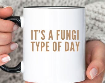 Mushroom Ceramic Mug, Funny Fungi Coffee Cup, Mushroom Gift for Men or Women, Nature Lover Mug, Mycology Cup