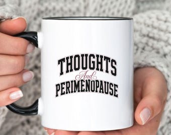 Mug humoristique sur la périménopause, cadeau pour son 40e ou 50e anniversaire, tasse à café « brouillard cérébral ».