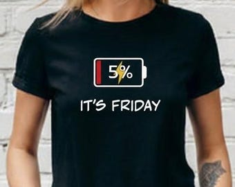 Low Battery Friday T-Shirt – Office Humor Graphic Tee Workweek Gift for Coworkers