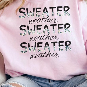 Sweater Weather Sweatshirt| Cozy Fall Sweatshirt| Retro Fall Crewneck |Fall Sweater| Warm Autumn Sweatshirt | Women&#39;s Fall Season Sweater