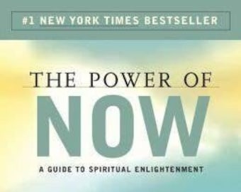 The Power of Now A Guide to Spiritual Enlightenment - Eckhart Tolle