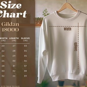 K&ouml;nnte beinhalten: Gr&ouml;&szlig;entabelle f&uuml;r Gildan 18000 Sweatshirts, die Breite, L&auml;nge und &Auml;rmell&auml;nge in Zoll f&uuml;r die Gr&ouml;&szlig;en S bis 4XL zeigt.  FITS TRUE TO SIZE.