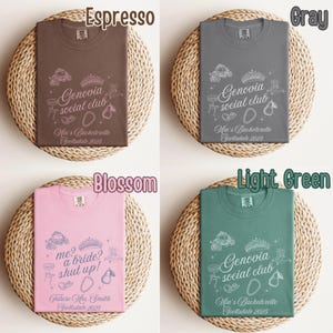 May include: Four t-shirts in different colors: espresso, gray, blossom, and light green. Each shirt has a unique design with text and graphics. The text on the shirts includes "Genovia social club" and "Mia's Bachelorette Scottsdale 2025". One shirt says "me? a bride? shut up!" and "Future Mrs. Smith Scottsdale 2025".