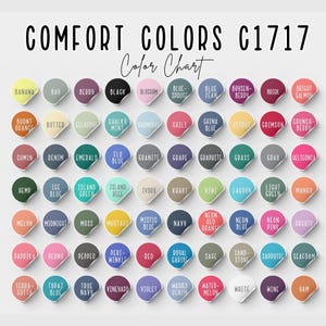 May include: Color chart for Comfort Colors C1717, featuring a variety of fabric colors. Each color is displayed on a round sticker with the color name printed in black. Colors include Banana, Black, and Crimson.