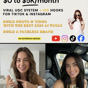 How to Build a Viral AI Influencer Brand From 0 to 5K/Month | Faceless UGC System | AI Tools for Photo & Video Content + 100 Hooks