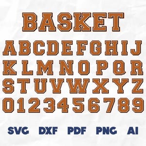 Basketball Alphabet SVG: Varsity Font, Numbers Clipart (Digital Files)