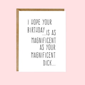 Lustige Geburtstagskarte, Hoffnung, Ihr Geburtstag ist so großartig wie Ihr Schwanz, Sexy Karte für Ehemann, frechen Freund Freund