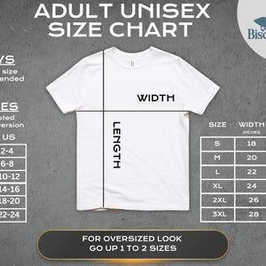 May include: Unisex adult t-shirt size chart with measurements in inches. The chart shows the width and length of the shirt in inches for sizes S, M, L, XL, 2XL, and 3XL. The chart also includes a suggested size conversion for ladies.