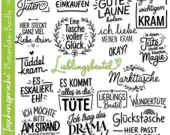 May include: Black and white illustrations of various sayings about bags and purses. Some of the sayings include "I hate shopping", "Good mood", "I love my stuff", "It's all in the bag", "My favorite bag", "Market bag", "Wonder bag", "Lucky bag", "Here fits everything in".