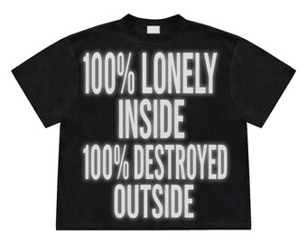 100% eenzaam van binnen vernietigd van buiten PNG SVG – shirtontwerp grunge geestelijke gezondheid