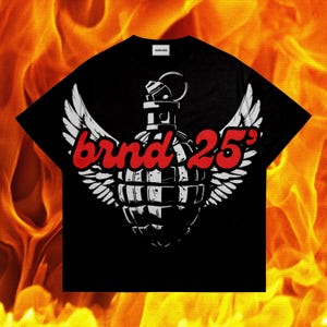 May include: Black t-shirt with a white graphic of a grenade with wings and the text "brand 25&deg;" in red.