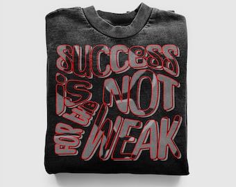 Motiverend png-ontwerp: succes is niet voor de zwakken (commercieel gebruik)
