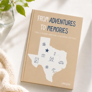 May include: A tan hardcover book titled FROM ADVENTURES TO MEMORIES with the subtitle STORIES OF FRIENDSHIP, JOURNEYS AND LASTING MEMORIES FROM TEXAS. The cover features a white map of Texas with small blue icons and a star, plus the name carmestone.