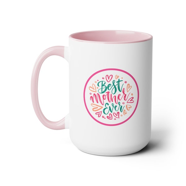 Best Mom Ever Coffee Mug, Stoneware Coffee Mug for Mom, Birthday, Baby Shower, Mothers Day Gift for Moms, Mom Two-Tone Coffee Mugs, 15oz