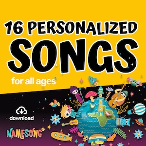 Personalized Music! 16 Songs for Children - Singing Your Child&#39;s Name! DIGITAL DOWNLOAD!
