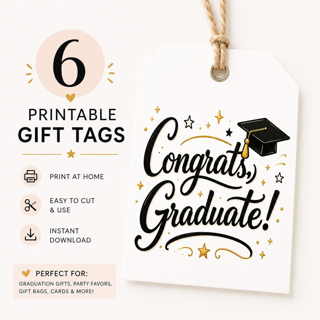 6 Printable Graduation Gift Tags | Congrats Graduate Party Favor Tags ...