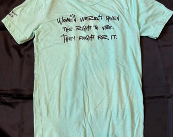 Women&#39;s Right to Vote Unisex Shirt, Equal Rights T-shirt, Empowered Women Tee&#39;s, Women&#39;s Rights, Feminist Shirt, Equality, Suffragette