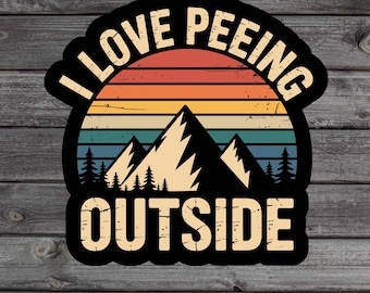 I Love Peeing Outside Sticker, Funny Camping Vinyl Sticker, Retro Mountain Sunset Design, Hiking Humor Gift, Outdoorsy Water Bottle Label