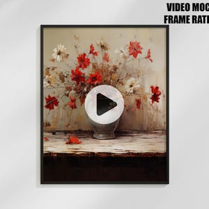 May include: A framed floral still life painting. The artwork features a vase filled with red and white flowers. The painting is set against a neutral background, with a wooden table in the foreground. The frame is black, and the words "VIDEO MOCKUP FRAME RATIO 4:5" are at the top.