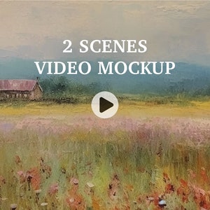 May include: A painting of a field with a small house in the background. The field is filled with wildflowers in shades of pink, purple, and yellow. The sky is a soft blue with white clouds. The text "2 SCENES VIDEO MOCKUP" is at the top of the image.