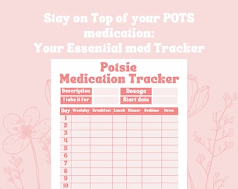 Potsie Medication Tracker for Pots Meds Tracker for Health Planner for Pots Tracker Pots Journal Pots Printable for Chronic Illness Tracker