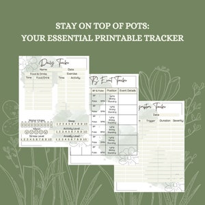 May include: Printable tracker sheets with a green background and floral designs. The sheets include sections for daily tracking, blood pressure and pulse event tracking, and symptom tracking.