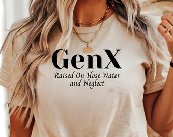 GenX, GenX Tshirt Gen X Tshirt Génération X, Chemise Gen X Chemise 50e anniversaire Chemise Génération X Tuyau d'eau Chemise nostalgie Old School