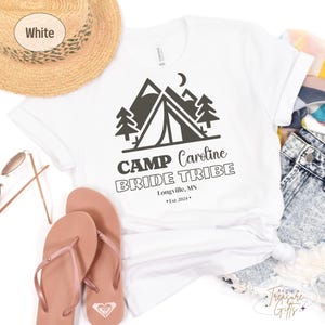 Personalized Camp Bachelorette T-Shirt, Bachelorette Party Camping Shirt, Bride Tribe Camping Shirt, Custom Bachelorette Party Camping Tee