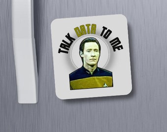 Sprechen Sie mit mir über Daten – Star Trek – Magnet